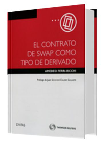EL CONTRATO DE SWAP COMO TIPO DE DERIVAD..